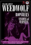 7inc prezintă DIY Live: Weedwolf, Ropeburn şi Visions of Madness pe 24 februarie ȋn Under 