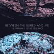 BETWEEN THE BURIED AND ME: videoclipul piesei 'Astral Body' disponibil online