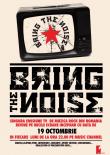 Bring The Noise la One Music Channel