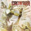 CROWBAR: albumul 'Sever the Wicked Hand' disponibil online