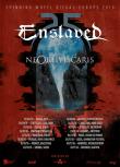 Enslaved aniversează 25 de ani şi sărbătoreşte cu multe concerte, inclusiv în România