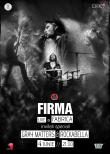 FiRMA: premieră în Club Fabrica, special guests: Rockabella și Gray Matters