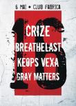 GRAY MATTERS, KEOPS VEXA și BREATHELAST concertează alături de CRIZE în București