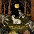 HASTE THE DAY: trailer-ul DVD-ului 'To the Ends of the Earth'