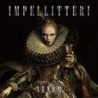 IMPELLITTERI: videoclipurile pieselor 'Empire of Lies' si 'We Own the Night' disponibile online