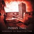 INDIAN FALL: album nou, masterizat de Dan Swano