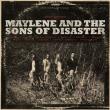 MAYLENE AND THE SONS OF DISATER: detalii despre albumul 'IV'