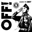 OFF!: piesa 'Learn to Obey' disponibila online