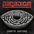 PARADIGM: EP-ul 'Chaotic Systems' disponibil online pentru streaming