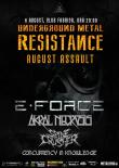Programul evenimentului Underground Metal Resistance August Assault din Fabrica