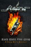 RAVEN: detalii despre DVD-ul 'Rock Until You Drop - A Long Days Journey'