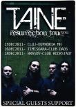 TAINE: Resurrection Tour 2011