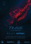 TRAGIC lanseaza EP-ul 'Cronos' in clubul Question Mark