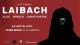 „Laibach Zarathustra Tour 2018” începe astăzi, iar pe 23 martie grupul sloven ajunge în Cluj-Napoca 