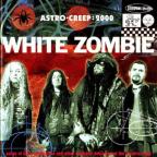 White Zombie - Astro Creep: 2000