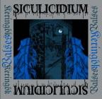Siculicidium - Keringők