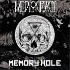 Mediocracy - Memory Hole