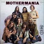 The Mothers of Invention - Mothermania