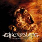 Sincarnate - On the Procrustean Bed