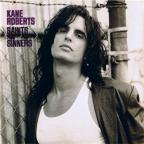 Kane Roberts - Saints and Sinners