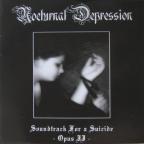 Nocturnal Depression - Soundtrack for a Suicide: Opus II