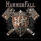Hammerfall - Steel Meets Steel - Ten Years of Glory