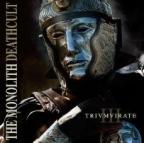 The Monolith Deathcult - The Trivmvirate