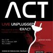 ACT live unplugged