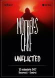 Mother's Cake & Unflicted