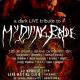 A Dark Live Tribute to My Dying Bride