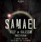 SAMAEL & KEEP OF KALESSIN la Cluj