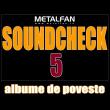 Soundcheck 5 with David Ellefson (MEGADETH)