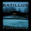 BATILLUS: detalii despre albumul 'Furnace'