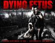 DYING FETUS: piese noi on-line