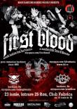 FIRST BLOOD concerteaza in club Fabrica