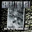 GENERATION KILL: videoclipul piesei 'There is No Hope' disponibil online