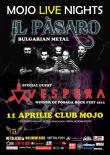 IL PASARO (Bulgaria) & VESPERA pe 11 aprilie in Club Mojo