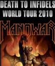 MANOWAR anunta turneul Death To Infidels World Tour 2010