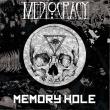 MEDIOCRACY: EP-ul 'Memory Hole' disponibil pentru download
