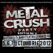 Metal Crush Party: 3 zile de petrecere metal in aer liber