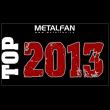 Metalfan Top 20 Albums of 2013