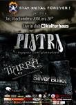 PIATRA, TIARRA si SILVER BULLET: concert in Bucuresti
