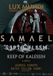 SAMAEL, SEPTICFLESH si KEEP OF KALESSIN vor concerta la Bucuresti
