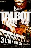 TALBOT si TRAGIC: concert in Question Mark