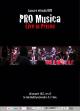 PRO MUSICA lansează DVD-ul 'Live in Prison'