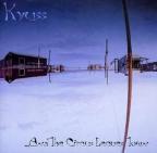 Kyuss - ...and the Circus Leaves Town