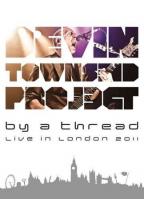 Devin Townsend Band - By a Thread - Live In London 2011