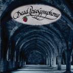 Dead Rose Symphony - Dead Rose Symphony - Concertos for the Underworld