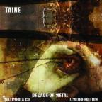 Taine - Decade of Metal