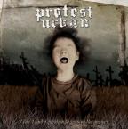 Protest Urban - I Can't Find a Question to Survive the Answer